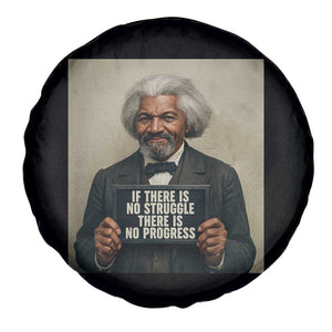 Frederick Douglass Quote Spare Tire Cover If There Is No Struggle There Is No Progress TS12 Print Your Wear