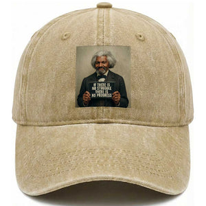 Frederick Douglass Quote Washed Cotton Baseball Cap If There Is No Struggle There Is No Progress TS12 Print Your Wear