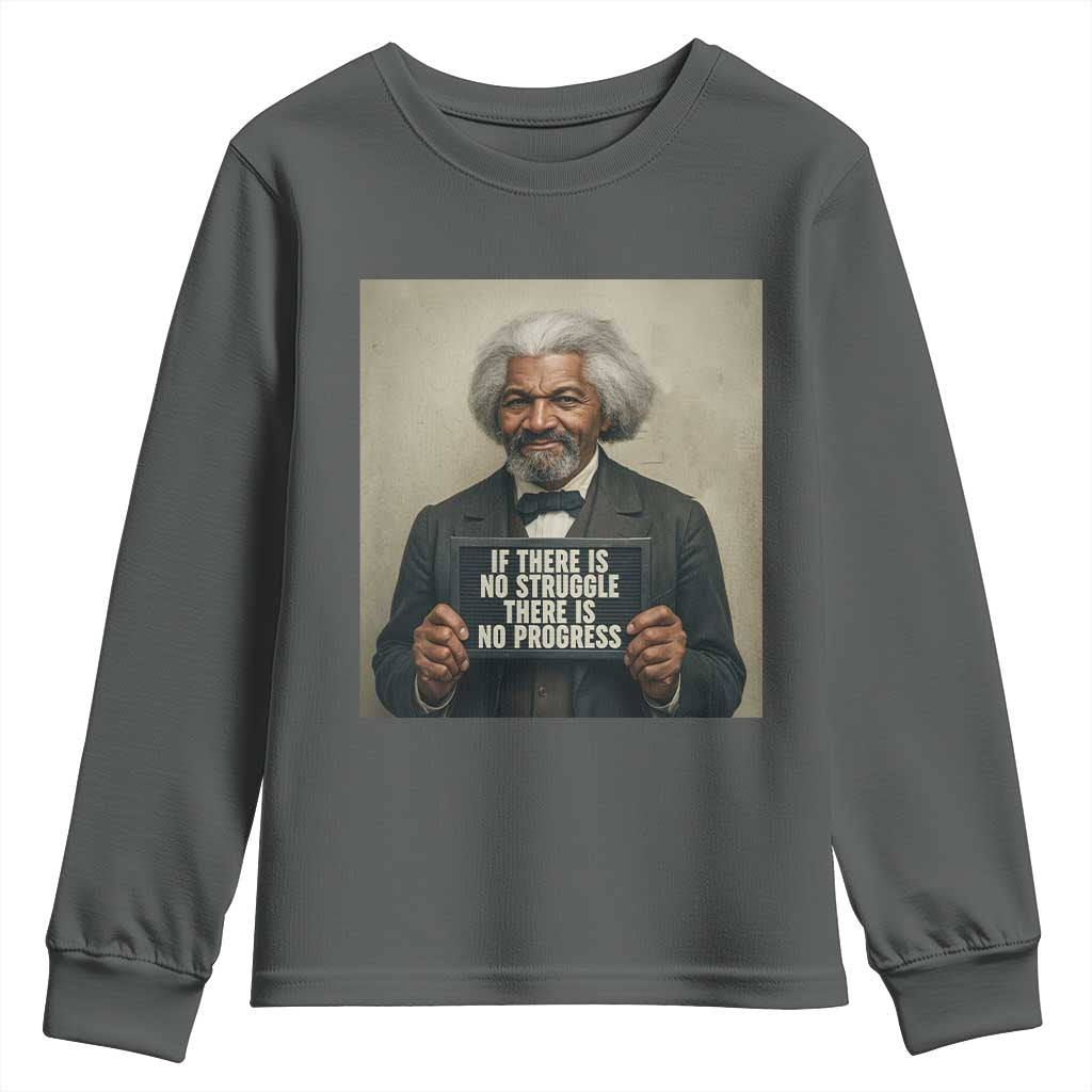 Frederick Douglass Quote Youth Sweatshirt If There Is No Struggle There Is No Progress TS12 Dark Heather Print Your Wear