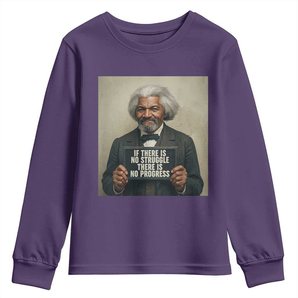 Frederick Douglass Quote Youth Sweatshirt If There Is No Struggle There Is No Progress TS12 Purple Print Your Wear