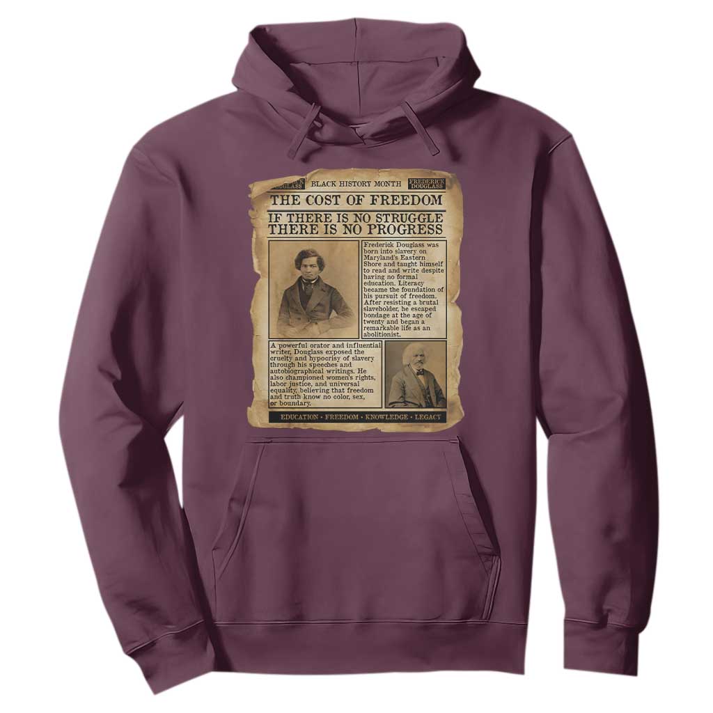 If There Is No Struggle No Progress Hoodie Frederick Douglass Newspaper TS12 Maroon Print Your Wear