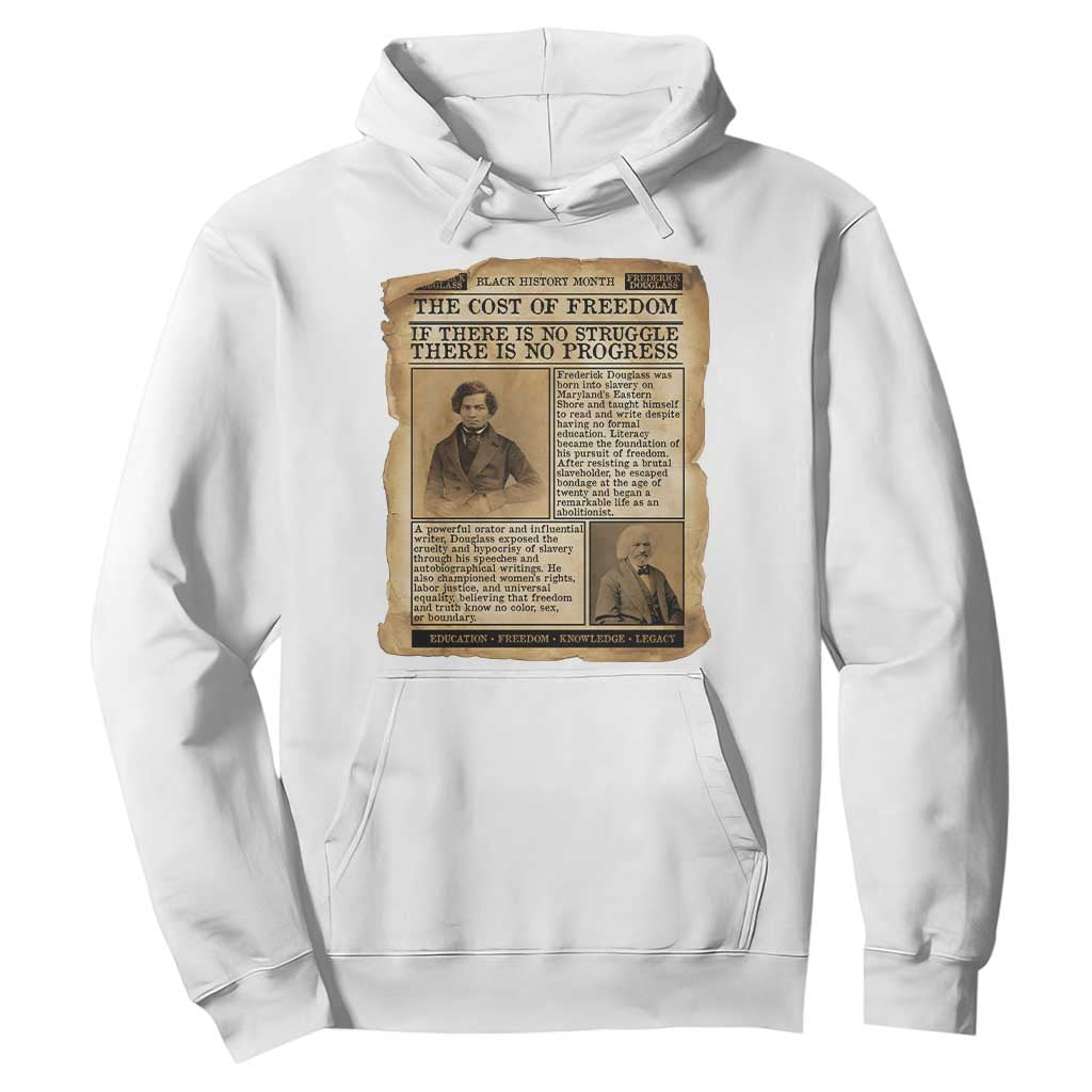 If There Is No Struggle No Progress Hoodie Frederick Douglass Newspaper TS12 White Print Your Wear