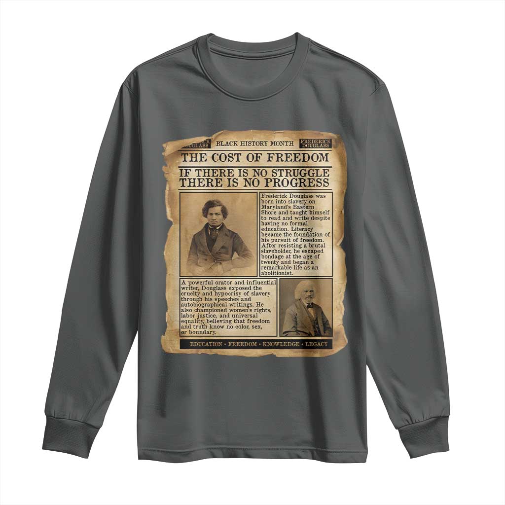 If There Is No Struggle No Progress Long Sleeve Shirt Frederick Douglass Newspaper TS12 Dark Heather Print Your Wear