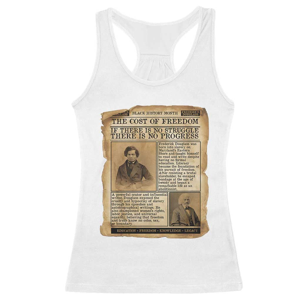 If There Is No Struggle No Progress Racerback Tank Top Frederick Douglass Newspaper TS12 White Print Your Wear