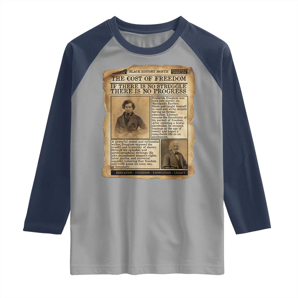 If There Is No Struggle No Progress Raglan Shirt Frederick Douglass Newspaper TS12 Sport Gray Navy Print Your Wear