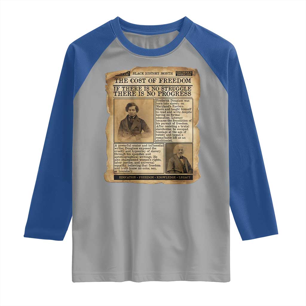 If There Is No Struggle No Progress Raglan Shirt Frederick Douglass Newspaper TS12 Sport Gray Royal Print Your Wear