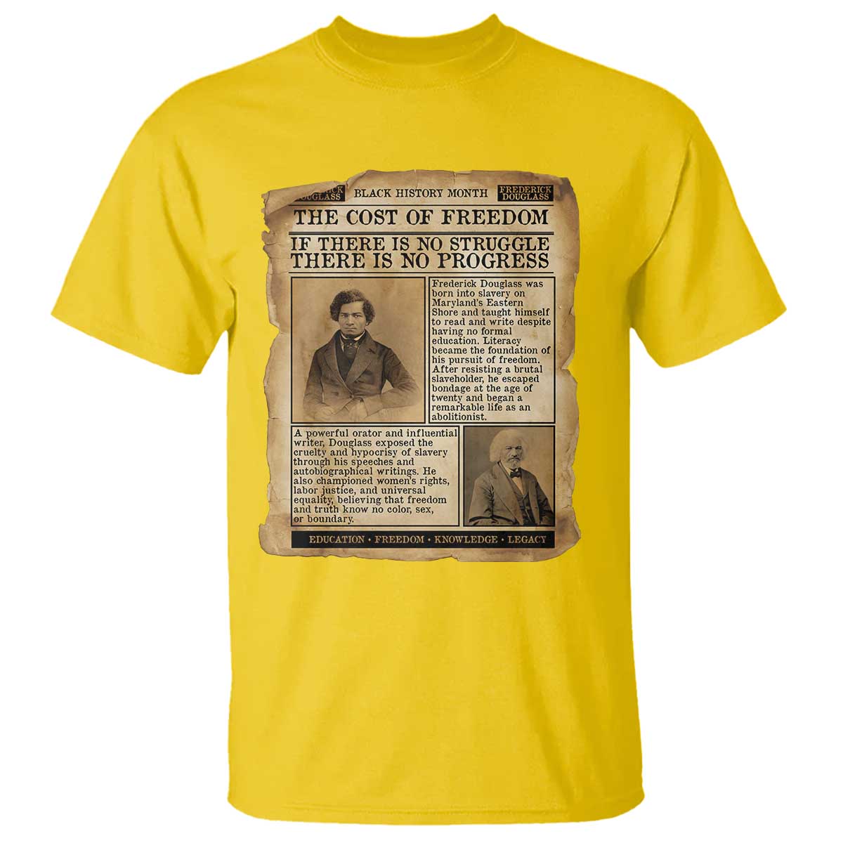 If There Is No Struggle No Progress T Shirt Frederick Douglass Newspaper TS12 Daisy Print Your Wear