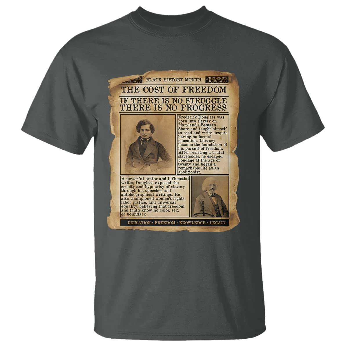 If There Is No Struggle No Progress T Shirt Frederick Douglass Newspaper TS12 Dark Heather Print Your Wear