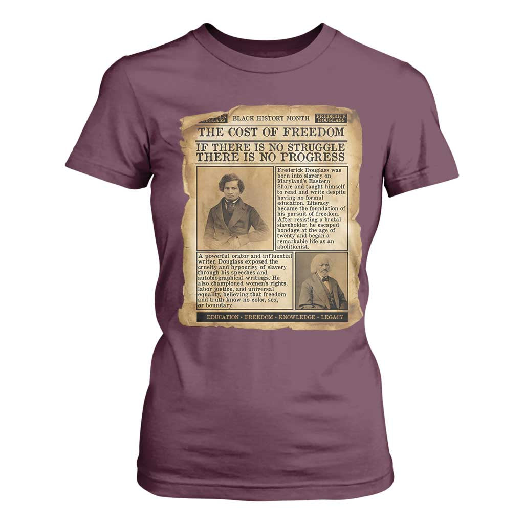 If There Is No Struggle No Progress T Shirt For Women Frederick Douglass Newspaper TS12 Maroon Print Your Wear