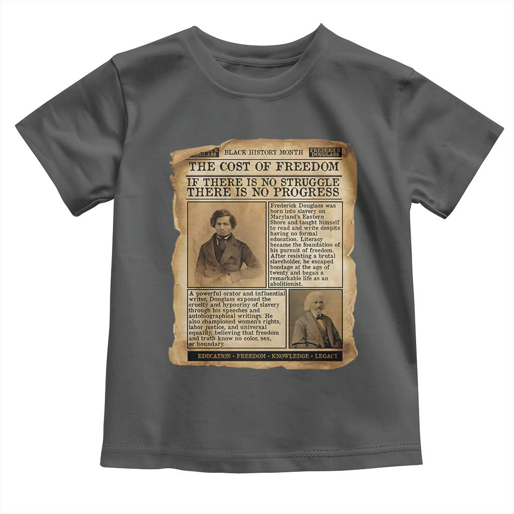 If There Is No Struggle No Progress Toddler T Shirt Frederick Douglass Newspaper TS12 Dark Heather Print Your Wear