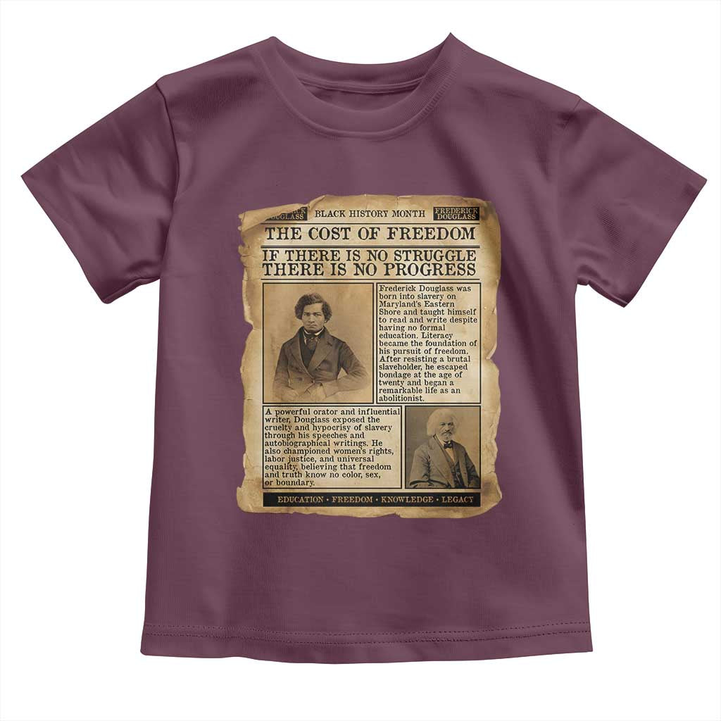 If There Is No Struggle No Progress Toddler T Shirt Frederick Douglass Newspaper TS12 Maroon Print Your Wear