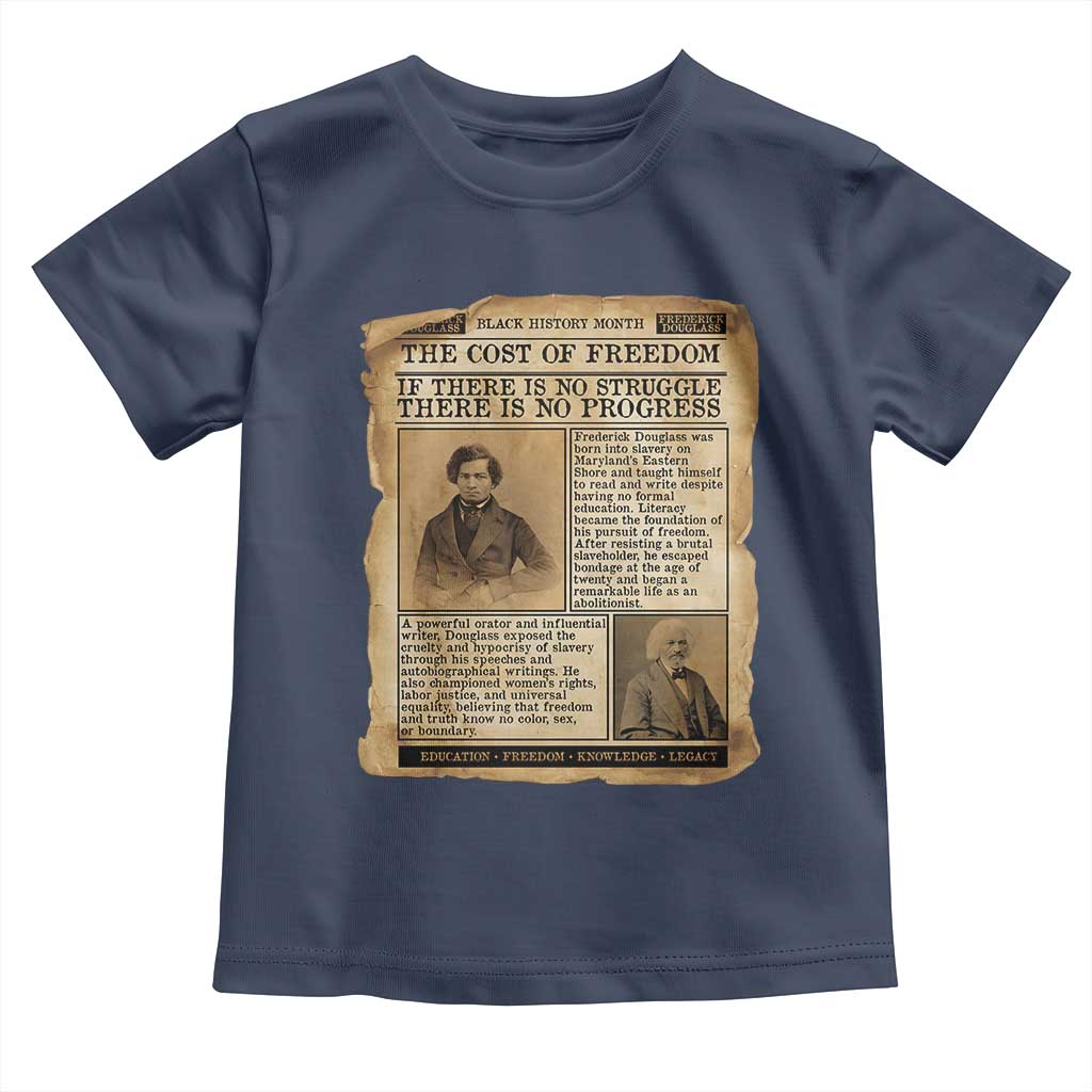 If There Is No Struggle No Progress Toddler T Shirt Frederick Douglass Newspaper TS12 Navy Print Your Wear