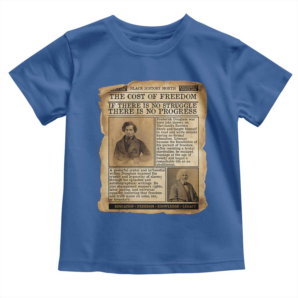 If There Is No Struggle No Progress Toddler T Shirt Frederick Douglass Newspaper TS12 Royal Blue Print Your Wear