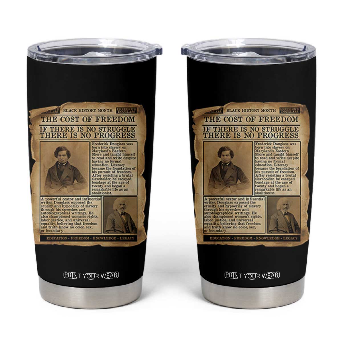 If There Is No Struggle No Progress Tumbler Cup Frederick Douglass Newspaper TS12 Black Print Your Wear