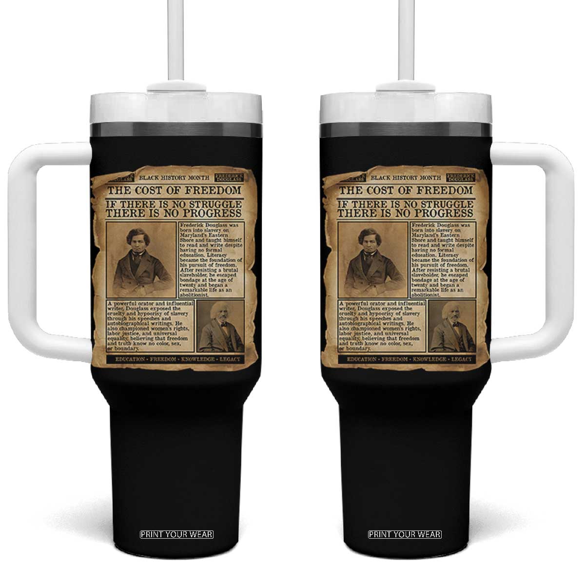 If There Is No Struggle No Progress Tumbler With Handle Frederick Douglass Newspaper TS12 One Size: 40 oz Black Print Your Wear
