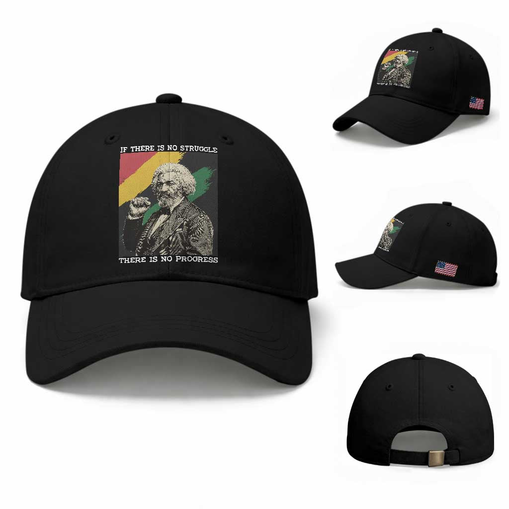 Frederick Douglass Struggle And Progress Baseball Cap Inspirational Black History TS12 Baseball Cap Universal Fit Black Print Your Wear