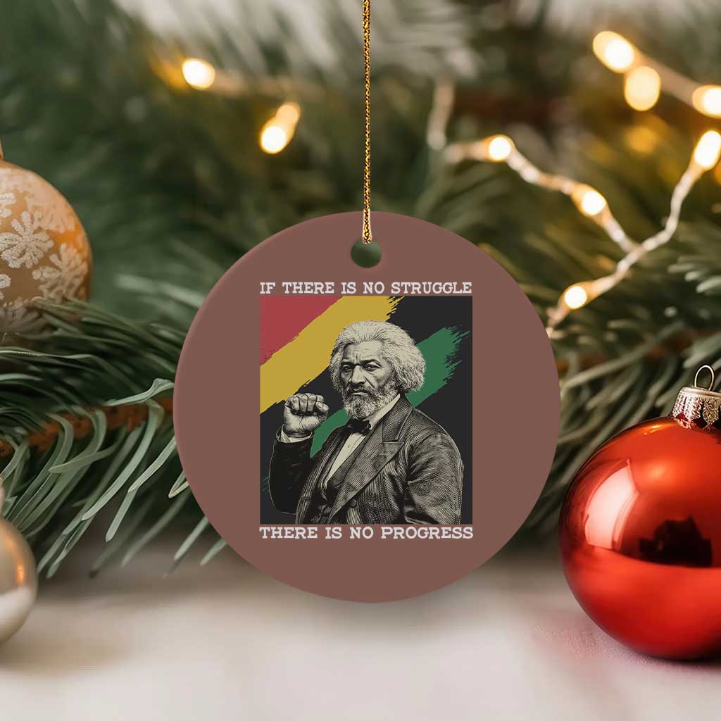 Frederick Douglass Struggle And Progress Ceramic Ornament Inspirational Black History TS12 1pc Mocha Print Your Wear
