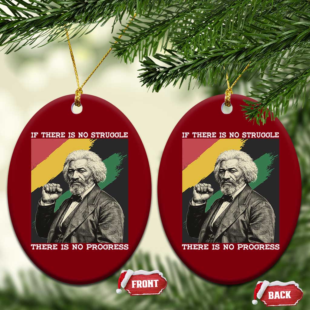 Frederick Douglass Struggle And Progress Ceramic Ornament Inspirational Black History TS12 Print Your Wear