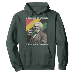 Frederick Douglass Struggle And Progress Hoodie Inspirational Black History TS12 Dark Forest Green Print Your Wear