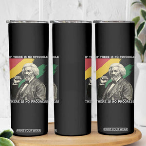 Frederick Douglass Struggle And Progress Skinny Tumbler Inspirational Black History TS12 Print Your Wear
