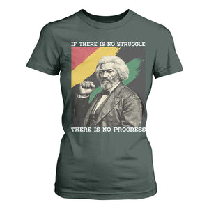 Frederick Douglass Struggle And Progress T Shirt For Women Inspirational Black History TS12 Dark Forest Green Print Your Wear