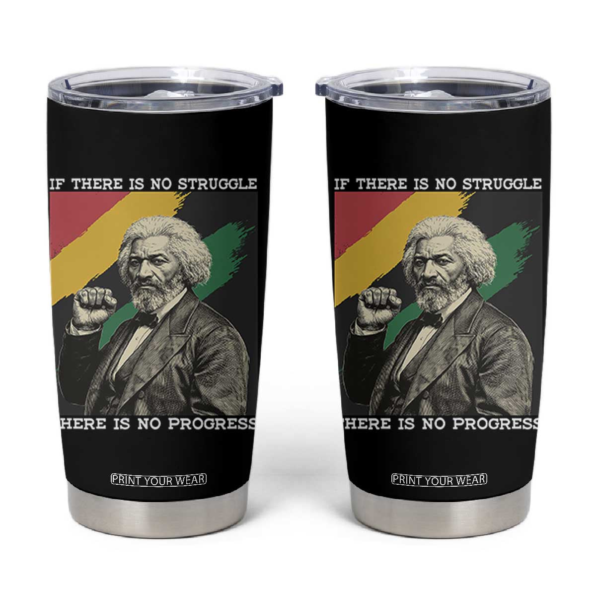 Frederick Douglass Struggle And Progress Tumbler Cup Inspirational Black History TS12 Black Print Your Wear