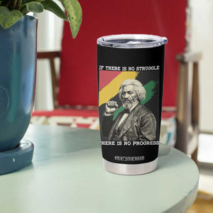 Frederick Douglass Struggle And Progress Tumbler Cup Inspirational Black History TS12 Print Your Wear