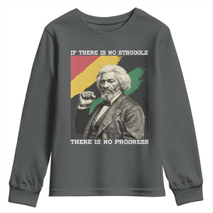 Frederick Douglass Struggle And Progress Youth Sweatshirt Inspirational Black History TS12 Dark Heather Print Your Wear