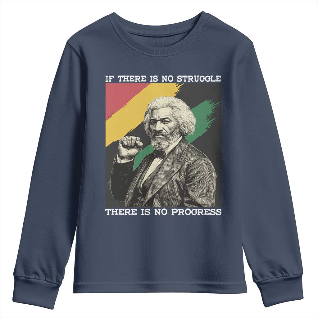 Frederick Douglass Struggle And Progress Youth Sweatshirt Inspirational Black History TS12 Navy Print Your Wear