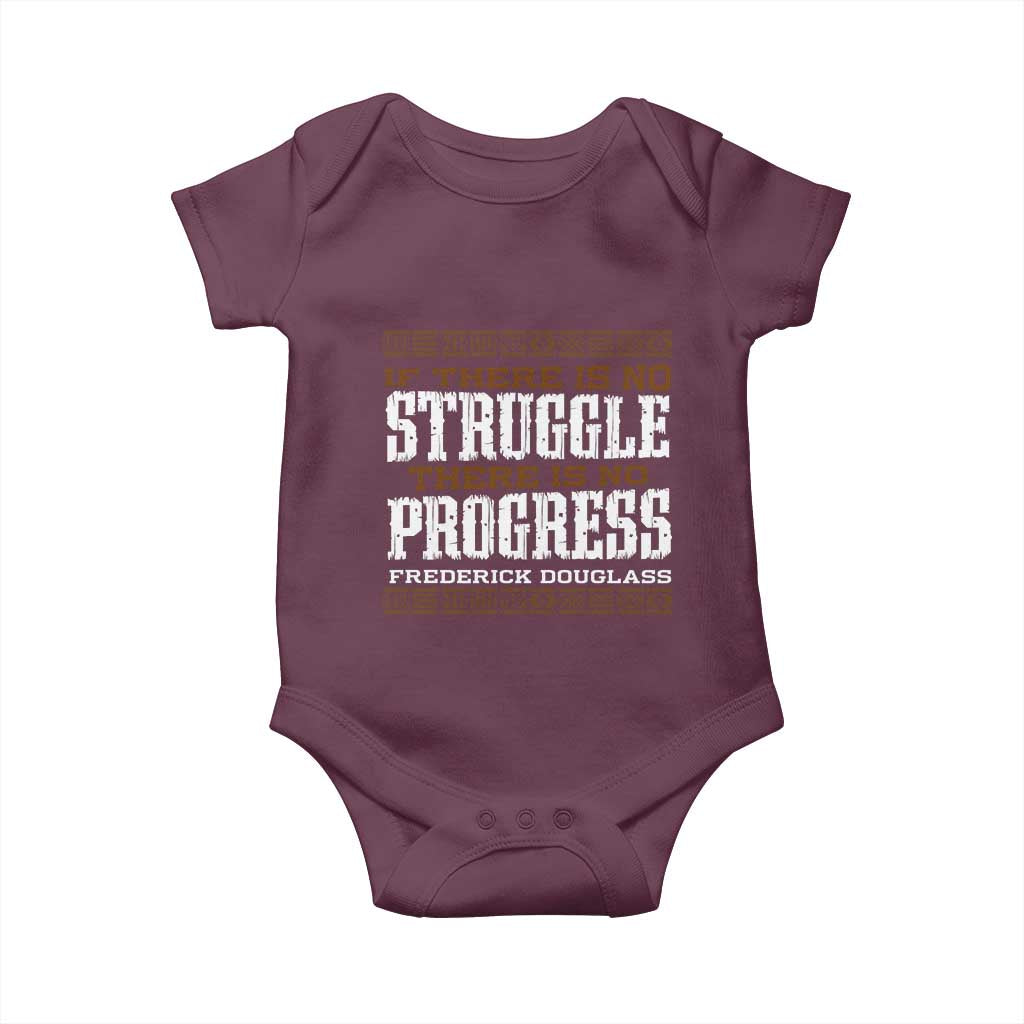 Frederick Douglass Empowerment Quote Gift Baby Onesie No Struggle No Progress TS12 Maroon Print Your Wear
