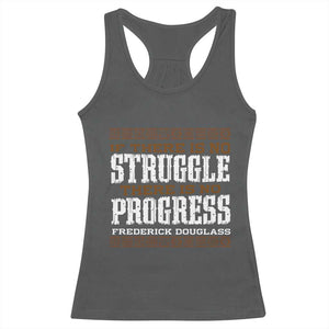 Frederick Douglass Empowerment Quote Gift Racerback Tank Top No Struggle No Progress TS12 Dark Heather Print Your Wear