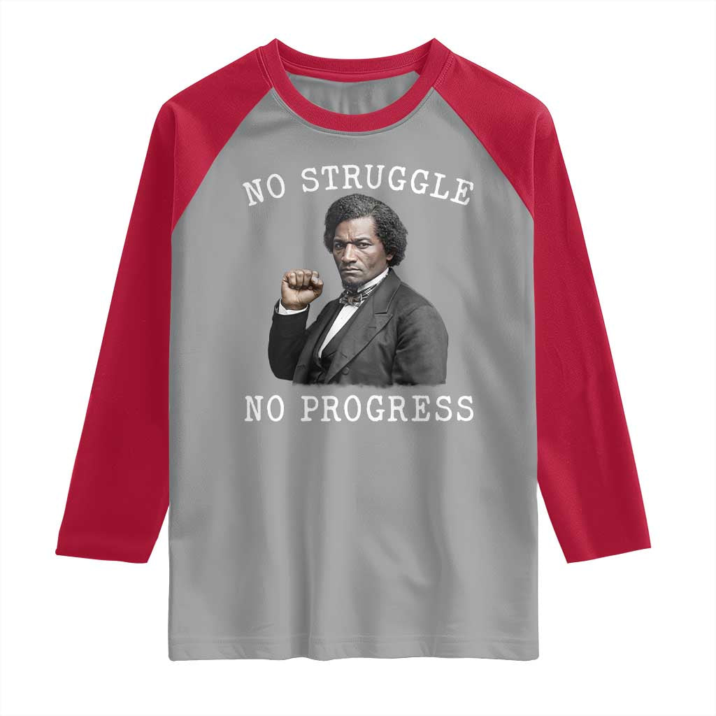 Frederick Douglass Quote Raglan Shirt No Struggle No Progress TS12 Sport Gray Red Print Your Wear