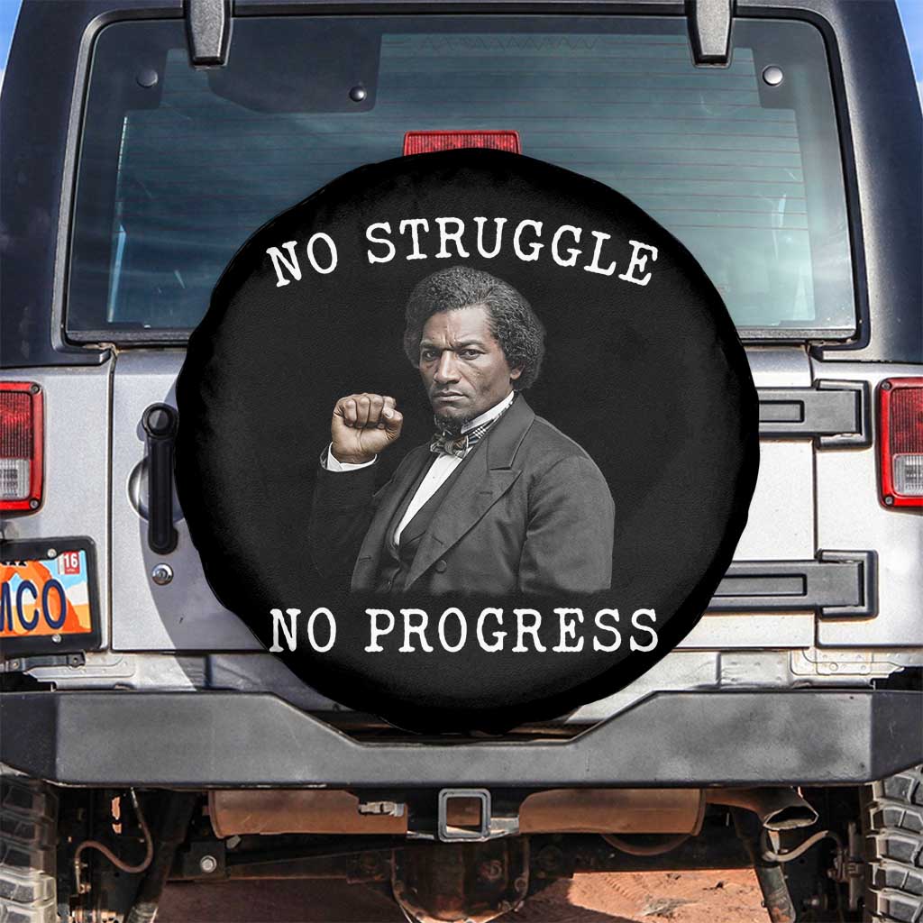 Frederick Douglass Quote Spare Tire Cover No Struggle No Progress TS12 No hole Black Print Your Wear