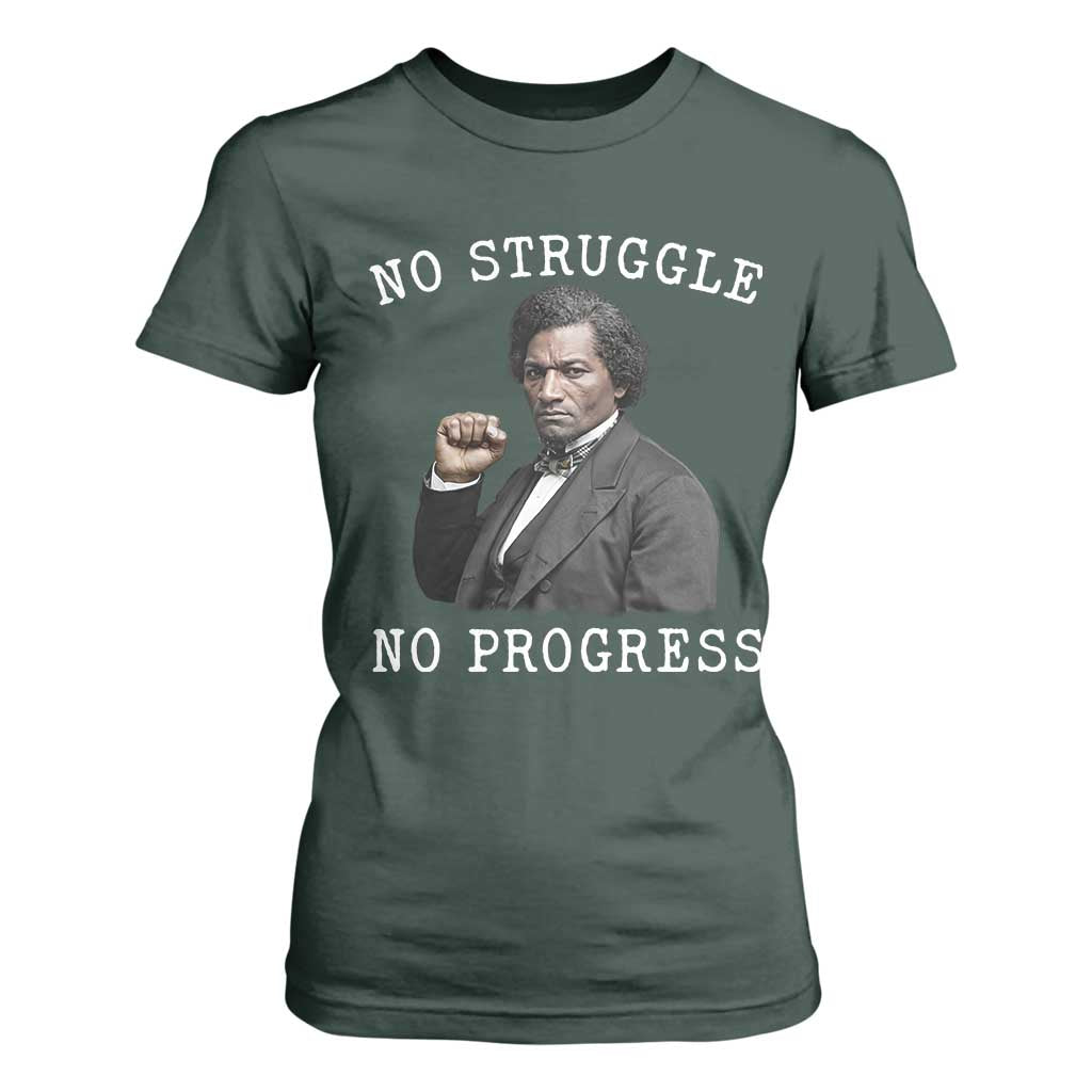 Frederick Douglass Quote T Shirt For Women No Struggle No Progress TS12 Dark Forest Green Print Your Wear
