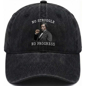 Frederick Douglass Quote Washed Cotton Baseball Cap No Struggle No Progress TS12 Print Your Wear