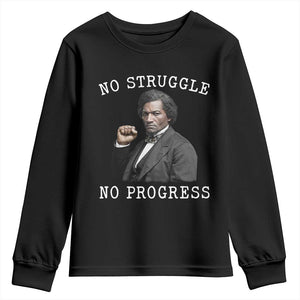 Frederick Douglass Quote Youth Sweatshirt No Struggle No Progress TS12 Black Print Your Wear