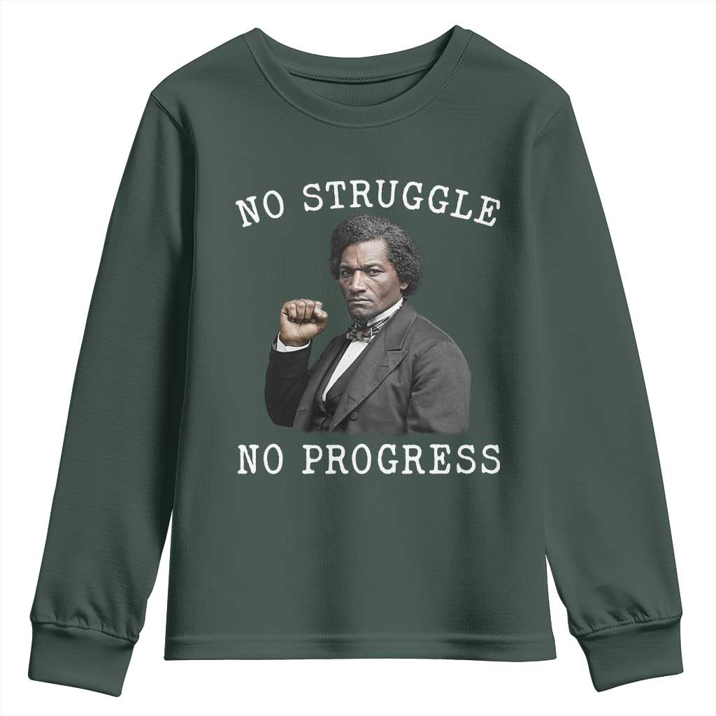 Frederick Douglass Quote Youth Sweatshirt No Struggle No Progress TS12 Dark Forest Green Print Your Wear