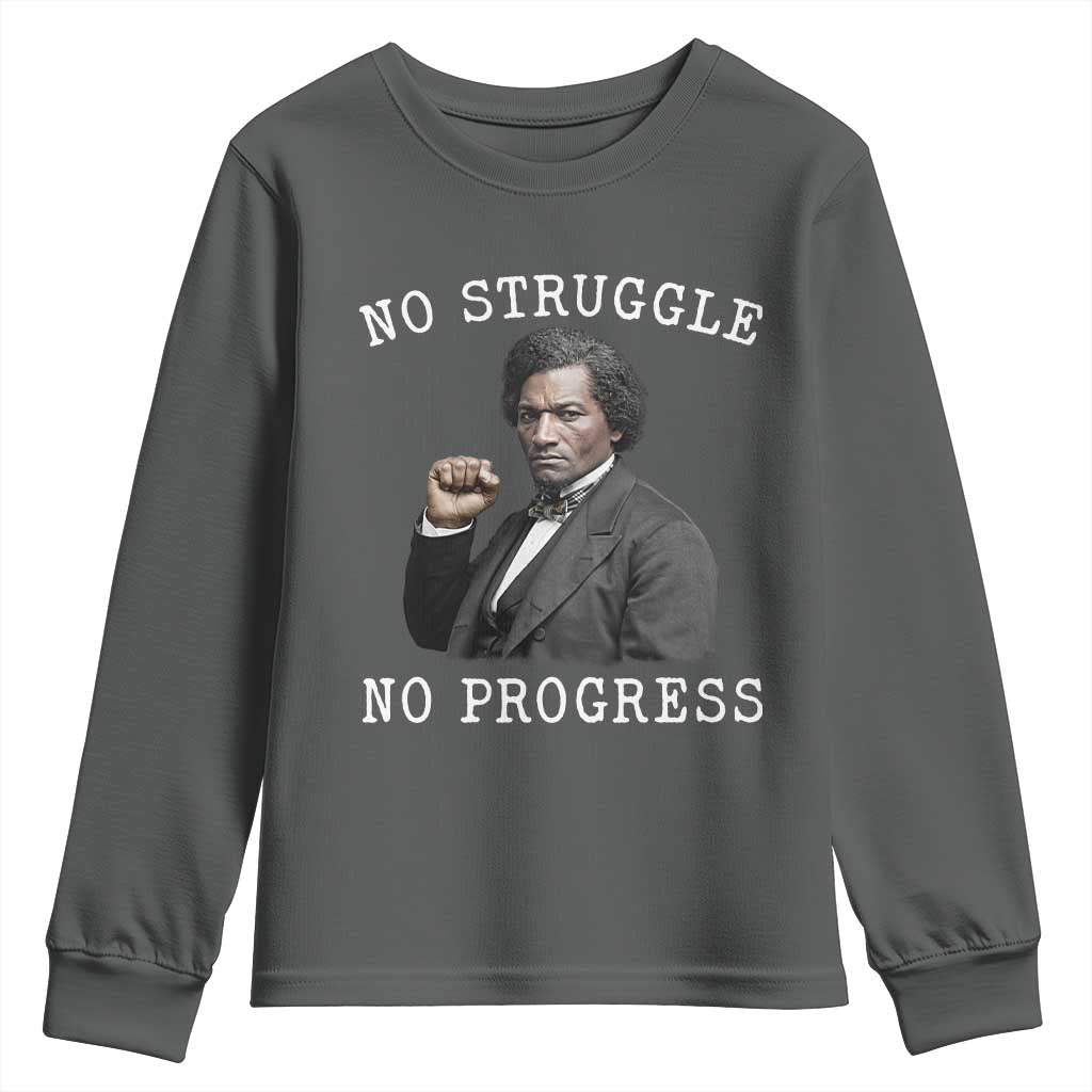 Frederick Douglass Quote Youth Sweatshirt No Struggle No Progress TS12 Dark Heather Print Your Wear