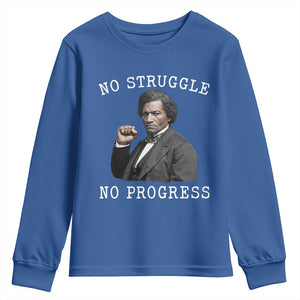 Frederick Douglass Quote Youth Sweatshirt No Struggle No Progress TS12 Royal Blue Print Your Wear