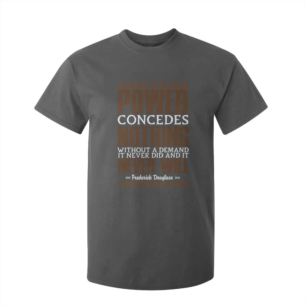 Frederick Douglass T Shirt For Kid Power Concedes Nothing Without A Demand TS12 Dark Heather Print Your Wear