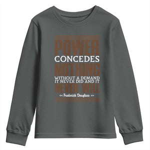Frederick Douglass Youth Sweatshirt Power Concedes Nothing Without A Demand TS12 Dark Heather Print Your Wear