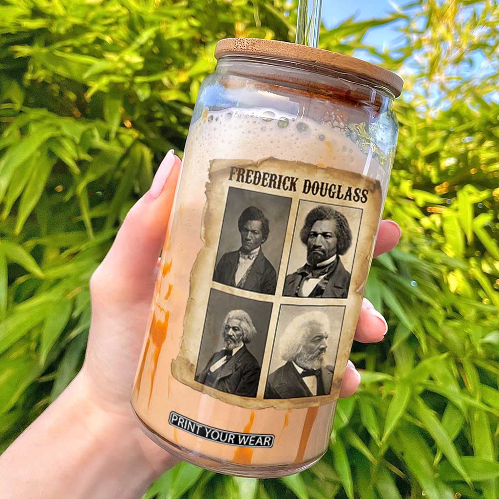 The Life Of Frederick Douglass Glass Can Historical Black History TS12 Black Print Your Wear