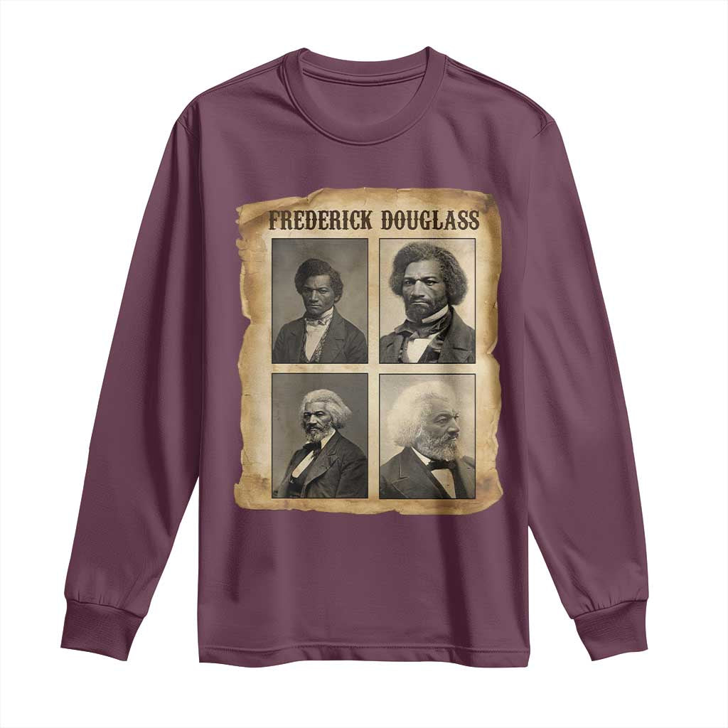 The Life Of Frederick Douglass Long Sleeve Shirt Historical Black History TS12 Maroon Print Your Wear