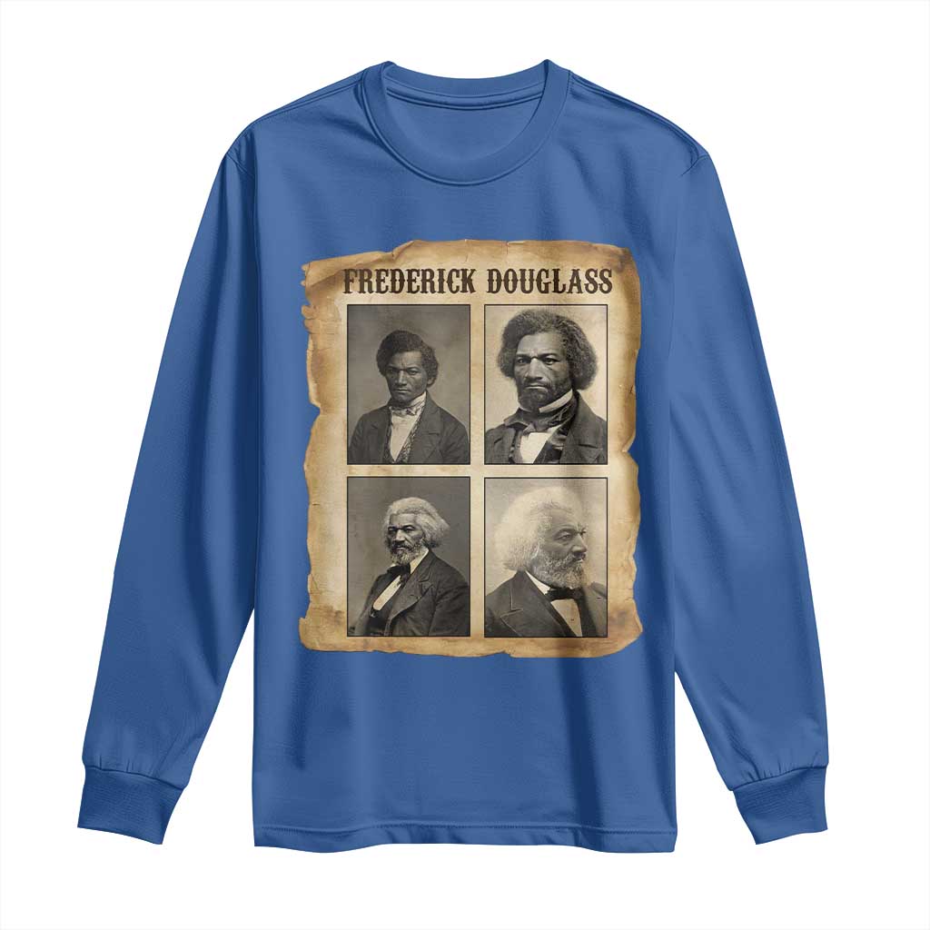 The Life Of Frederick Douglass Long Sleeve Shirt Historical Black History TS12 Royal Blue Print Your Wear
