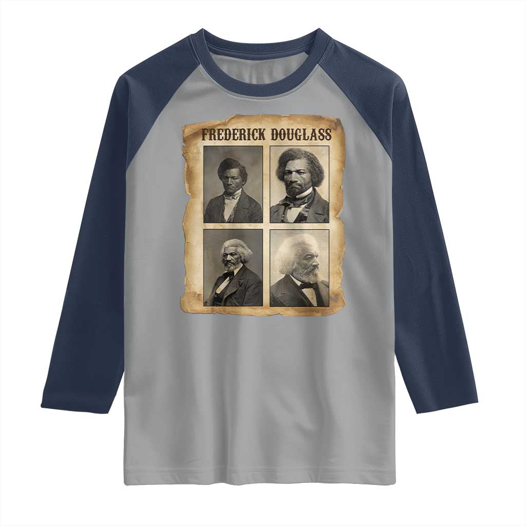 The Life Of Frederick Douglass Raglan Shirt Historical Black History TS12 Sport Gray Navy Print Your Wear