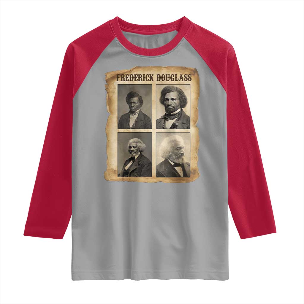 The Life Of Frederick Douglass Raglan Shirt Historical Black History TS12 Sport Gray Red Print Your Wear