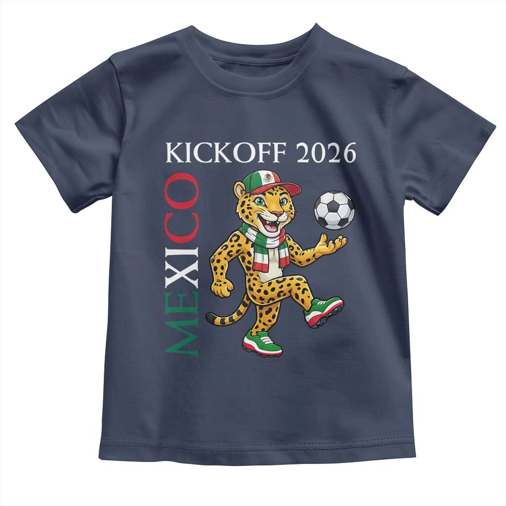 Mexico Soccer Pride Jaguar Kickoff 2026 Toddler T Shirt TS12 Navy Print Your Wear