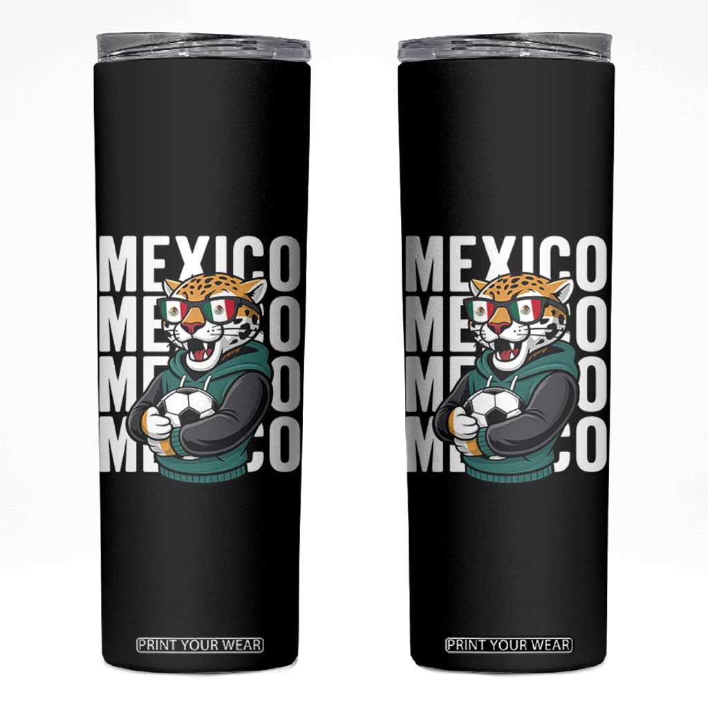 Fierce Mexico Jaguar Soccer Pride Fan Gift Skinny Tumbler TS12 Black Print Your Wear
