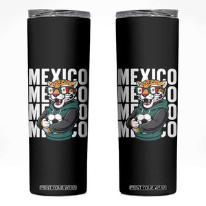 Fierce Mexico Jaguar Soccer Pride Fan Gift Skinny Tumbler TS12 Black Print Your Wear