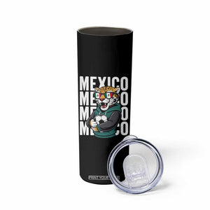 Fierce Mexico Jaguar Soccer Pride Fan Gift Skinny Tumbler TS12 Print Your Wear